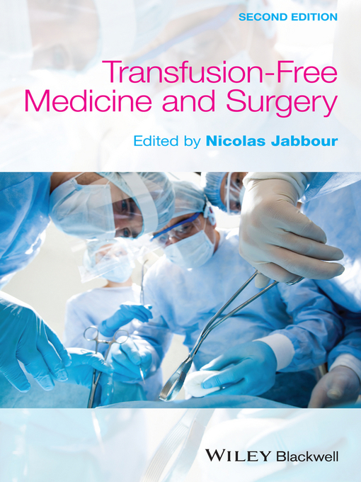 Title details for Transfusion Free Medicine and Surgery by Nicolas Jabbour - Available
